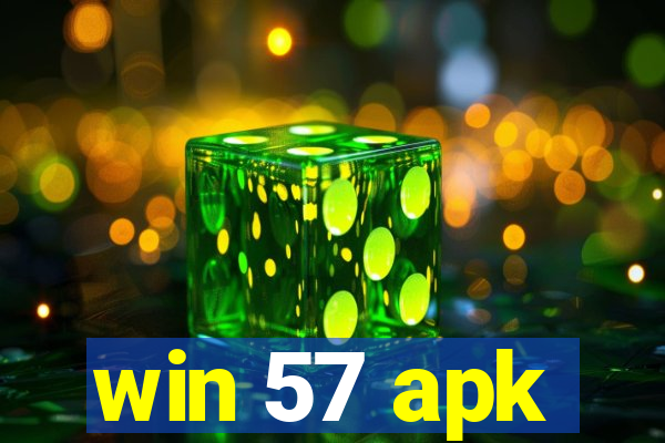 win 57 apk